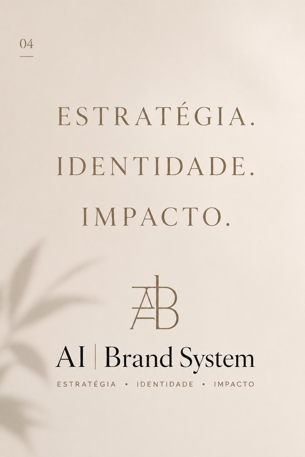 Estratégia, identidade, impacto